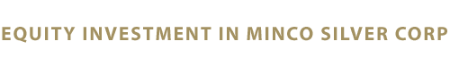 Equity Investment In Minco Silver Corp